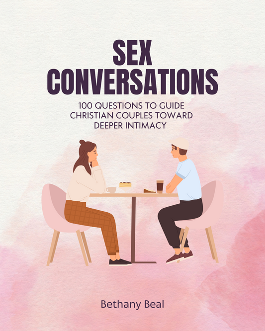 Sex Conversations: 100 Questions to Guide Christian Couples Toward Deeper Intimacy