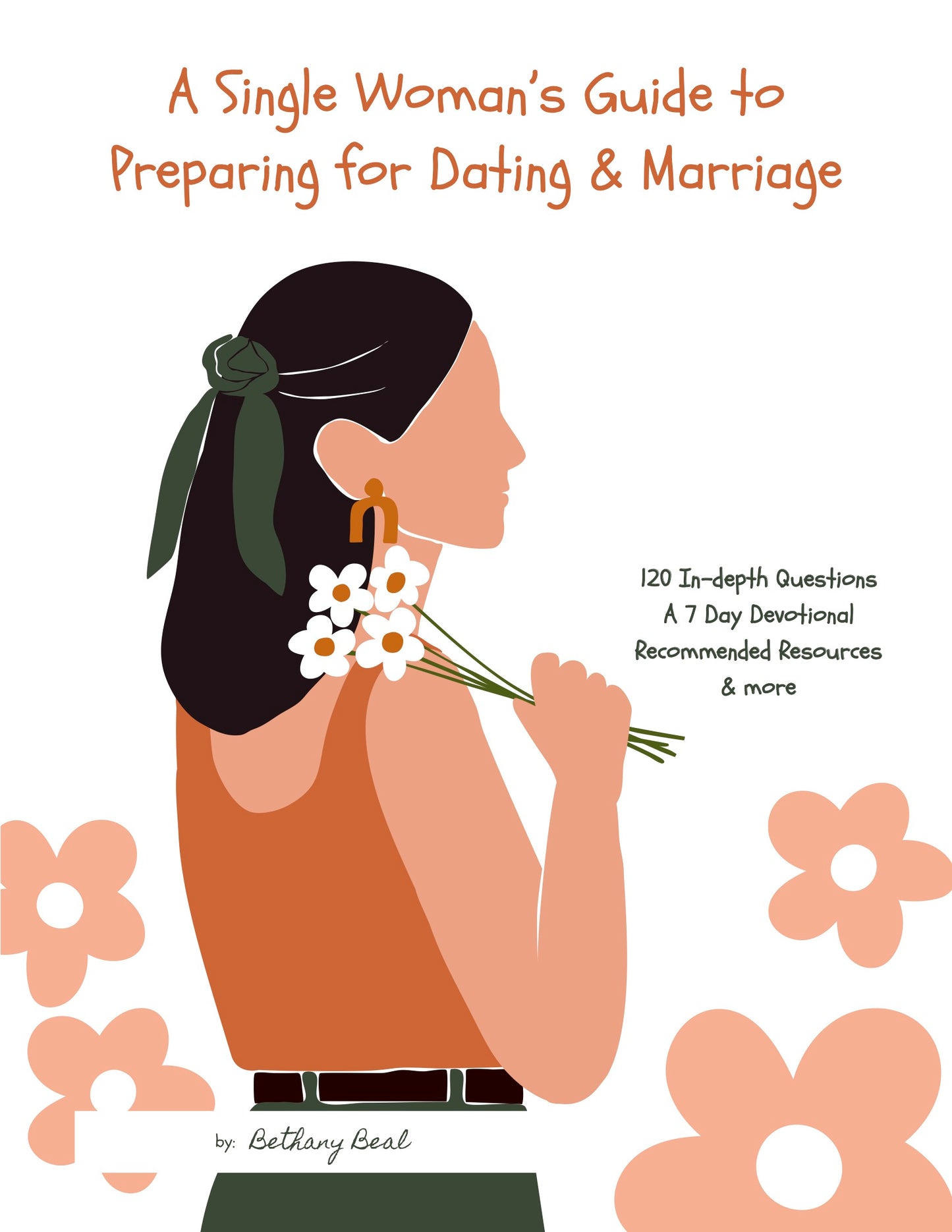 A Single Woman's Guide to Preparing for Dating & Marriage (PDF Download)